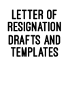 Letter Of Resignation Drafts And Templates: Funny Gag Gift Notebook Journal For Co-workers, Family a... book cover