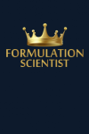 Formulation Scientist: | Lined Notebook / Journal Gift, 120 pages, 6x9, Soft Cover, Matte Finish book cover