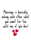 Marriage Is Basically Asking Each Other What You Want For... book cover