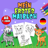 Mein Erstes Tier Malbuch Ab 1 Jahr: 40 Großen Motiven zum Ausmalen,... book cover