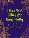 I Hear Your Titties Are Being Shitty, Funny Get Well Soon Word Search Book, Breast Cancer Awareness ... book cover