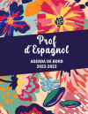 Agenda de Bord Prof d’Espagnol 2022 2023: Carnet de Bord A4 Pour Les Enseignants d’Espagnol, Planifi... book cover
