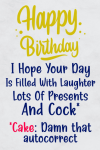Happy Birthday I Hope Your Day Is Filled With Lots Of Pre... book cover