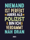 Polizist wochenkalender 2023: Lustigem Spruch geschenkide... book cover