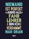 Fahrlehrer wochenkalender 2023: Lustigem Spruch geschenki... book cover