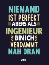 Ingenieur wochenkalender 2023: Lustigem Spruch geschenkid... book cover