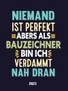 Bauzeichner wochenkalender 2023: Lustigem Spruch geschenkidee für B... book cover