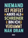 Schreiner wochenkalender 2023: Lustigem Spruch geschenkidee für Sch... book cover