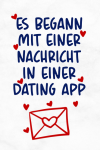 Es begann mit einer Nachricht in einer Dating App, Lustiges Valenti... book cover