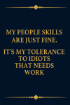 My People Skills Are Just Fine, Funny Coworkers Office Gag Gift For Team, Newhire, Boss, Employees A... book cover