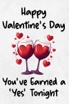 You've Earned a Yes Tonight, Funny Valentine's Day Gift Idea For Him, Husband Valentine's Gag Gift F... book cover