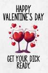 Funny Valentine’s Day Gift for Him, Happy Valentine's Day Get Your 'D' Ready, Naughty Gag Gifts for ... book cover