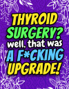 Thyroid Surgery Recovery Activity Book