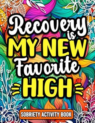 Recovery is My New Favorite High book cover